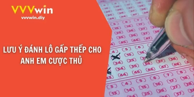 Lưu ý đánh lô gấp thếp cho anh em cược thủ 